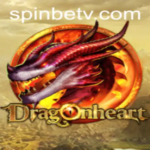 Discovering the Thrills of DragonHeart